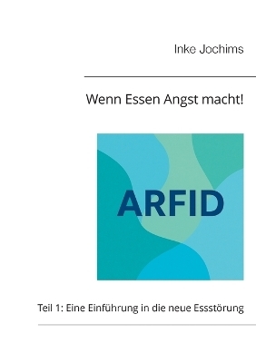 Wenn Essen Angst macht!