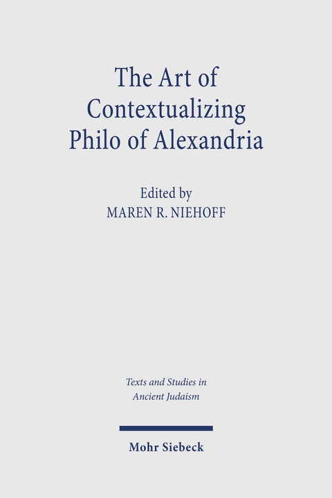 The Art of Contextualizing Philo of Alexandria - 