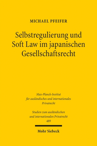 Selbstregulierung und Soft Law im japanischen Gesellschaftsrecht