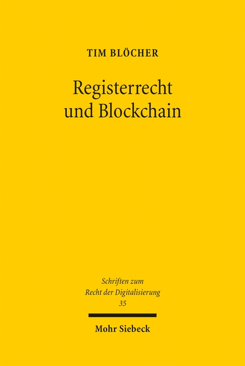 Registerrecht und Blockchain - Tim Blöcher