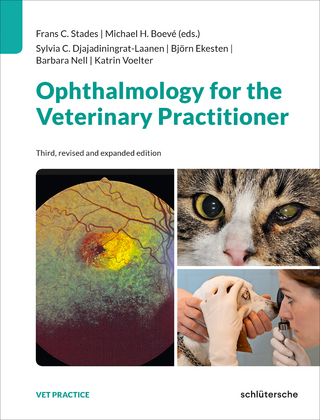 Ophthalmology for the Veterinary Practitioner