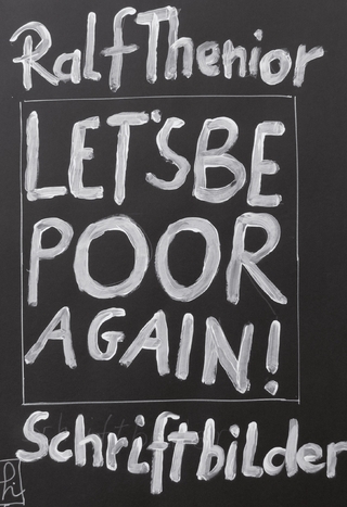 Let's be poor again!