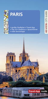 GO VISTA: Reiseführer Paris - Schneidewind, Friederike