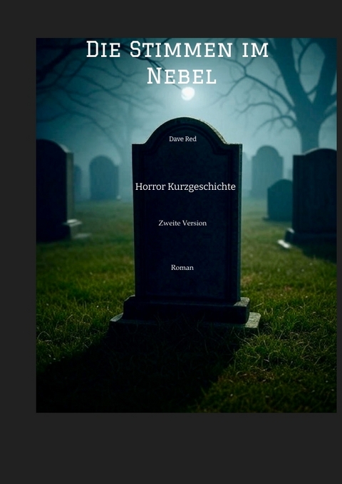 Die Stimmen im Nebel - Dave Red