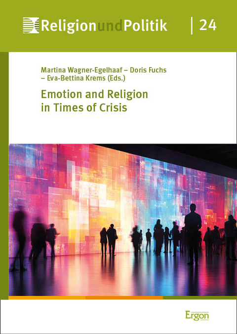 Emotion and Religion in Times of Crisis - 
