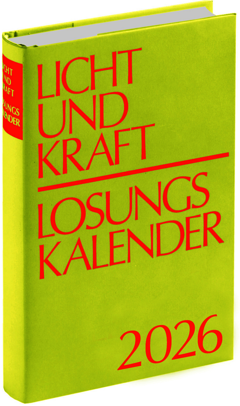 Licht und Kraft/Losungskalender 2026 - 