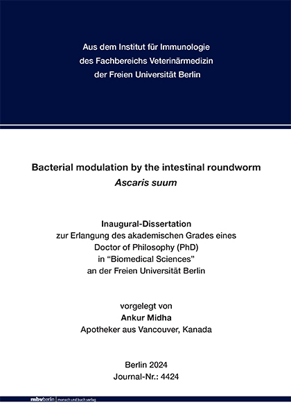 Bacterial modulation by the intestinal roundworm Ascaris suum - Ankur Midha