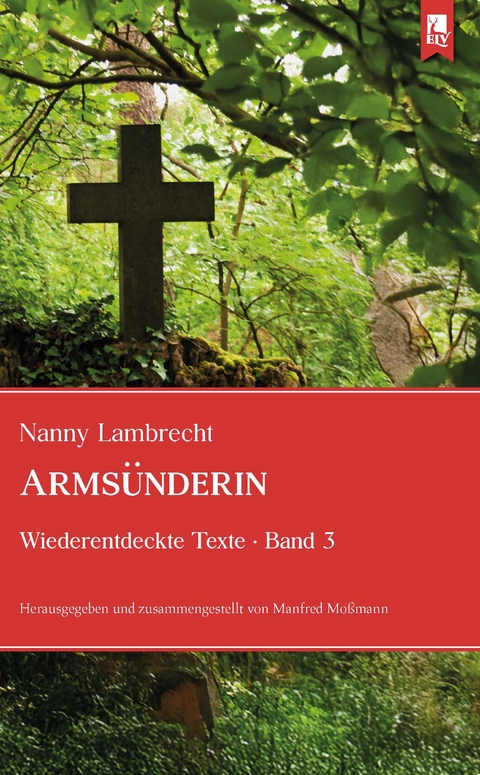 Arms&uuml;nderin - Nanny Lambrecht