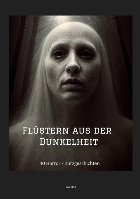 Fl&uuml;stern aus der Dunkelheit - Dave Red