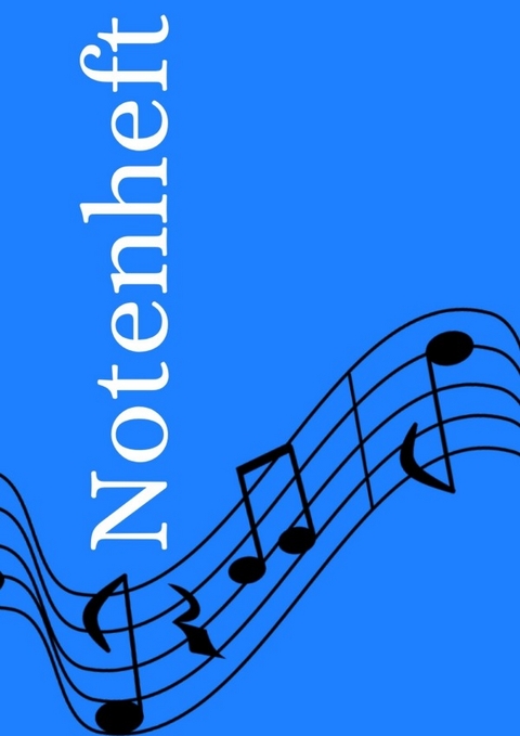 Notenheft: DIN A4 Notenlinienheft | 200 Seiten mit 12 Notenzeilen / Systeme pro Blatt | Papier 90g/m&sup2; | Musikheft mit Notenlinien - Jakob Welik