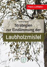 Laubholzmistel - Kai Bergengruen