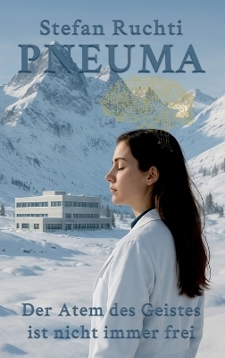 PNEUMA - Stefan Ruchti