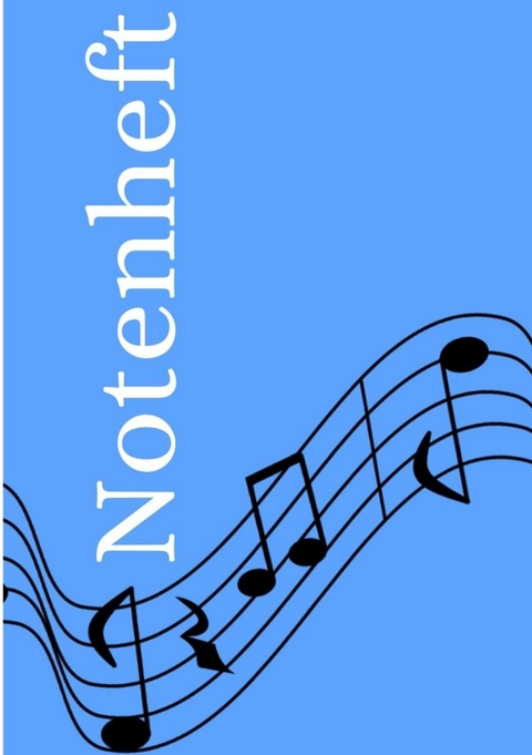 Notenheft: DIN A5 Notenlinienheft | 300 Seiten mit 12 Notenzeilen / Systeme pro Blatt | Papier 90g/m&sup2; | Musikheft mit Notenlinien - Jakob Welik