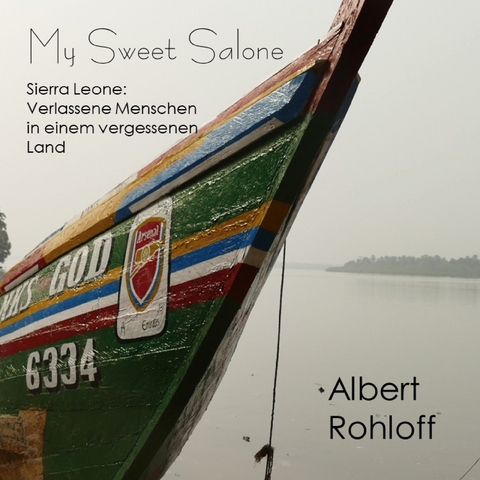 My Sweet Salone - Albert Rohloff