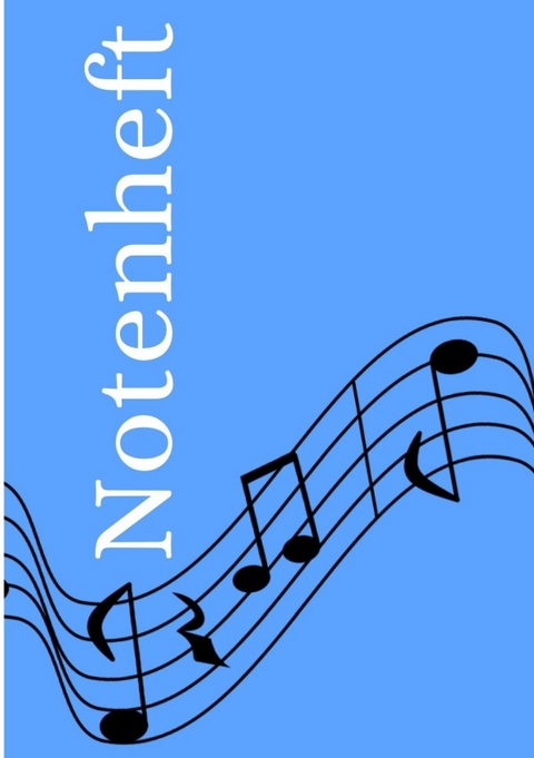Notenheft: DIN A5 Notenlinienheft | 300 Seiten mit 12 Notenzeilen / Systeme pro Blatt | Papier 90g/m&sup2; | Musikheft mit Notenlinien - Jakob Welik
