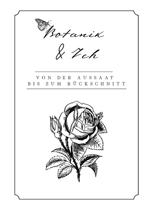 Botanik & Ich - Stefanie Krau&szlig;