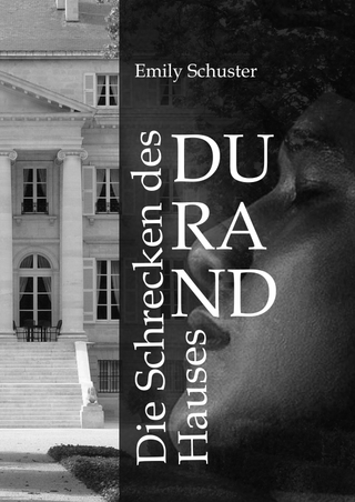 Die Schrecken des Hauses Durand