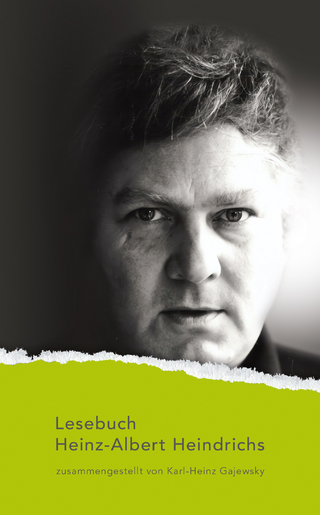 Lesebuch Heinz-Albert Heindrichs