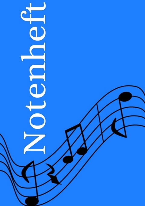 Notenheft: DIN A5 Notenlinienheft | 300 Seiten mit 12 Notenzeilen / Systeme pro Blatt | Papier 90g/m&sup2; | Musikheft mit Notenlinien - Jakob Welik