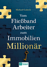 Vom Flie&szlig;band-Arbeiter zum Immobilien-Million&auml;r - Michael Galecki
