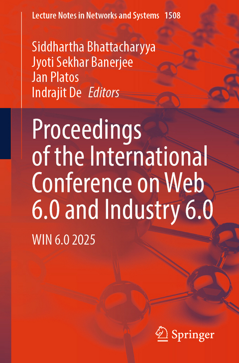Proceedings of the International Conference on Web 6.0 and Industry 6.0 - 