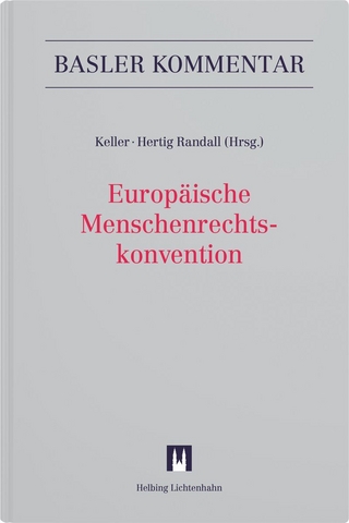 Europäische Menschenrechtskonvention (EMRK)