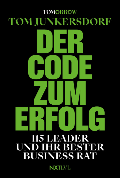 Der Code zum Erfolg - Tom Junkersdorf