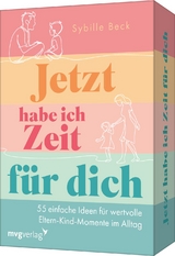 Jetzt habe ich Zeit f&uuml;r dich - Sybille Beck