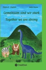 Gemeinsam sind wir stark - Together we are strong - Imke Brunn