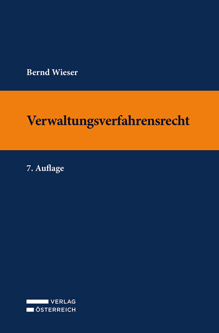 Verwaltungsverfahrensrecht - Bernd Wieser