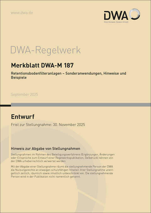 Merkblatt DWA-M 187 Retentionsbodenfilteranlagen – Sonderanwendungen, Hinweise und Beispiele (Entwurf)