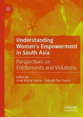 Understanding Women's Empowerment in South Asia - 