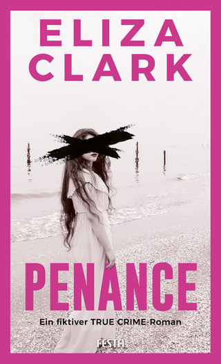 PENANCE - Ein fiktiver TRUE CRIME-Roman