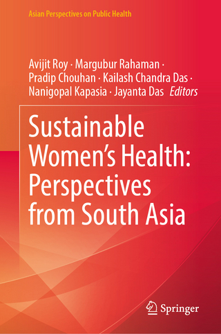Sustainable Women's Health: Perspectives from South Asia