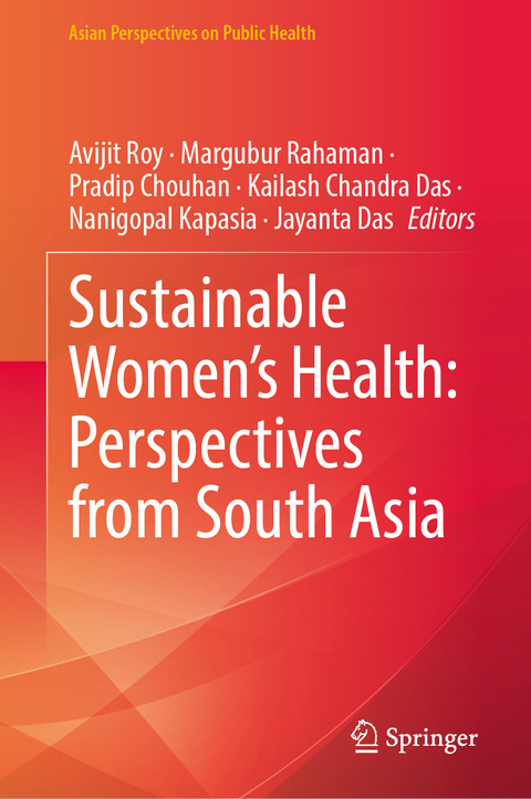 Sustainable Women's Health: Perspectives from South Asia - 
