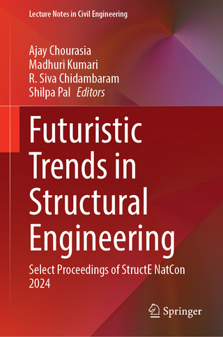Futuristic Trends in Structural Engineering