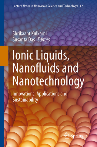 Ionic Liquids, Nanofluids and Nanotechnology