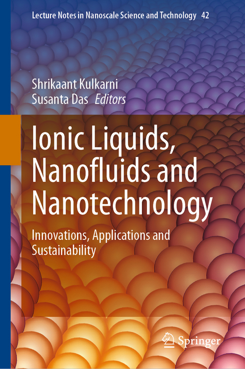 Ionic Liquids, Nanofluids and Nanotechnology - 