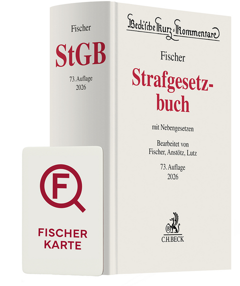 Fischer StGB Chat-Book 2026 - Thomas Fischer, Stephan Anst&ouml;tz, Hans-Joachim Lutz
