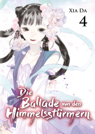 Bu Tian Ge - Die Ballade von den Himmelsstürmern - Band 4