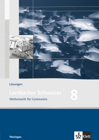 Lambacher Schweizer Mathematik 8. Ausgabe Thüringen