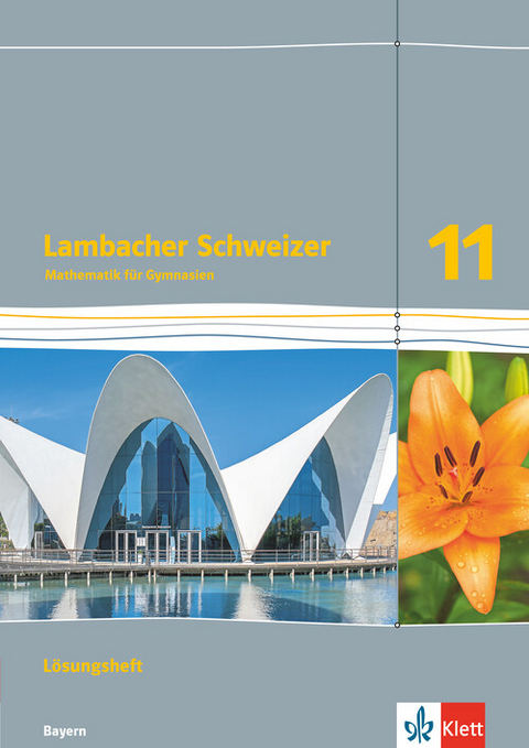 Lambacher Schweizer Mathematik Bayern