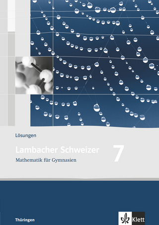 Lambacher Schweizer Mathematik 7. Ausgabe Thüringen