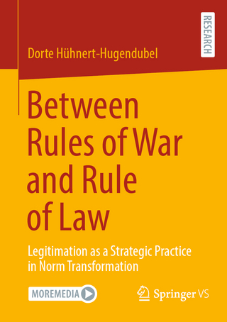 Between Rules of War and Rule of Law