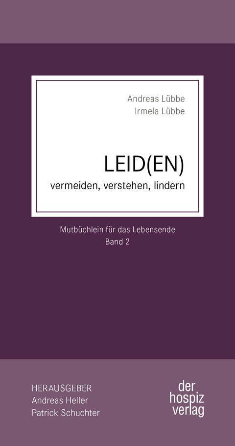 Leid(en) - Andreas L&uuml;bbe, Irmela L&uuml;bbe
