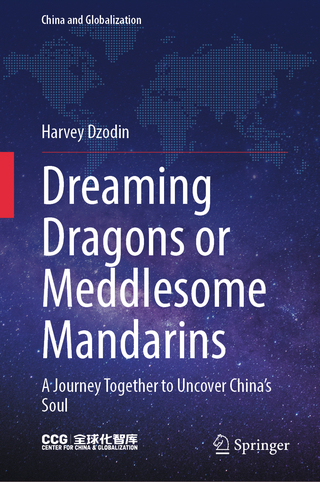 Dreaming Dragons or Meddlesome Mandarins