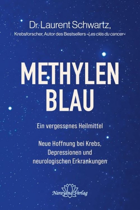 Methylenblau - Laurent Schwartz