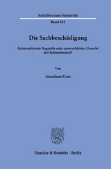 Die Sachbesch&auml;digung - Annalena Gras