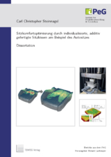 Sitzkomfortoptimierung durch individualisierte, additiv gefertigte Sitzkissen am Beispiel des Autositzes - Carl Christopher Steinnagel