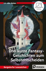 3 kurze Fantasy-Geschichten zum Selbstentscheiden - Liv van Halen